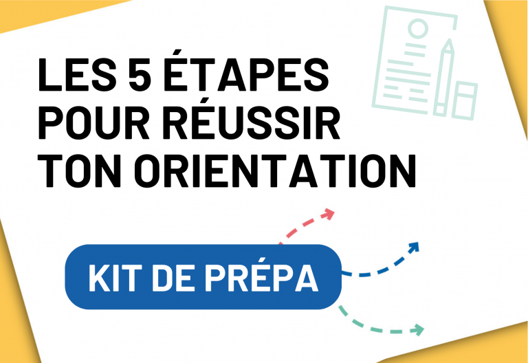 5 étapes pour réussir ton orientation